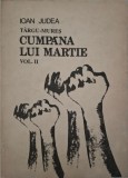 Targu-Mures. Cumpana lui Martie, vol. II. Dilema si manevra &ndash; Ioan Judea