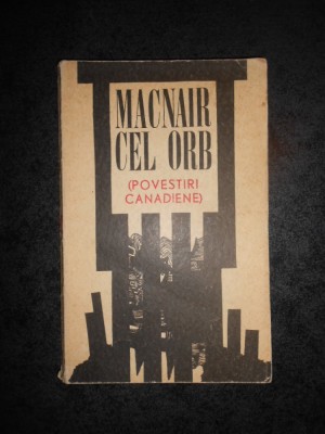 MACNAIR CEL ORB. POVESTIRI CANADIENE foto