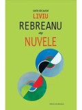 Cumpara ieftin Nuvele/Liviu Rebreanu