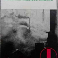 Poluarea Mediului Ambiant Vol.1 - Gh. Zamfir ,524108