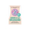 Goodbye to Inflammation / Adi