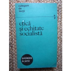 Etica si echitate socialista - culegere de lectii