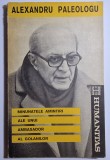 Minunatele amintiri ale unui ambasador al golanilor - autor Alexandru Paleologu