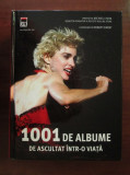 1001 de albume de ascultat intr-o viata (2006, editie cartonata)