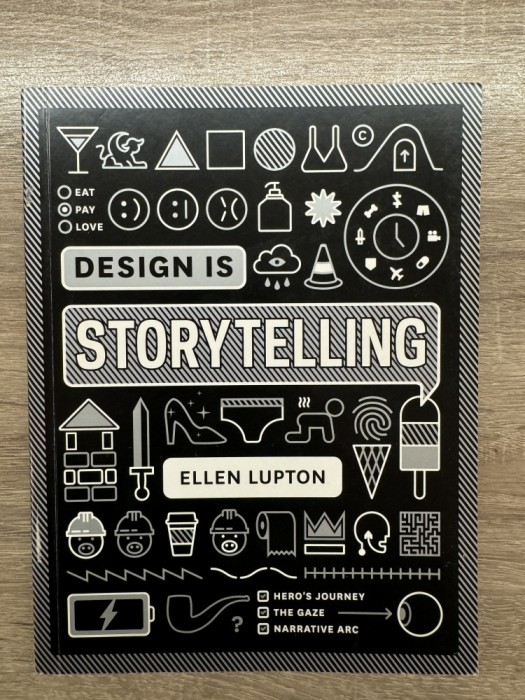 Design is Storytelling - Editura Elena Lupton