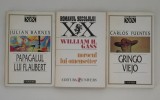 William Gass Norocul lui Omensetter / Julian Barnes Papagalul lui Flaubert / Carlos Fuentes Gringo Viejo