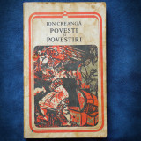 Cumpara ieftin Povesti si Povestiri - Ion Creanga - Carte Beletristica, Roman