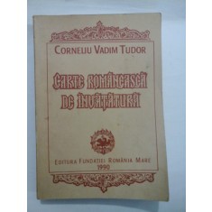 CARTE ROMANEASCA DE INVATATURA - CORNELIU VADIM TUDOR