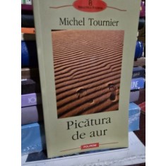Picatura de aurMichel Tournier