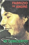 Fabrizio De Andr&eacute; - In Concerto, Caseta audio