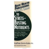 User&#039;s Guide to Stress-Busting Nutrients