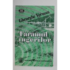 TARAMUL INGERILOR de GHEORGHE VERMAN , 2004