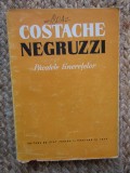 Constantin Negruzzi - Pacatele tineretelor