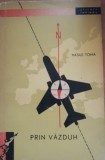 Prin vazduh - Vasile Toma