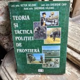 Teoria si tactica politiei de frontiera - Victor Aelenei