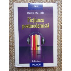 Brian McHale - Fictiunea postmodernista