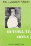 Bucura-te, Irina