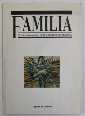 FAMILIA , REVISTA DE CULTURA , NR. 11 , NOIEMBRIE , 1997 foto