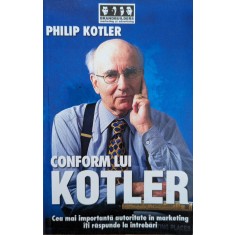 Conform Lui Kotler - Philip Kotler , Y53