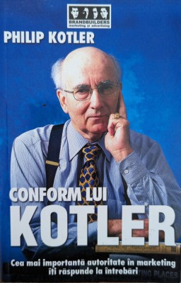 Conform Lui Kotler - Philip Kotler ,559157 foto