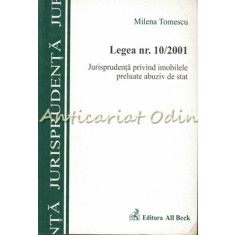 Legea Nr. 10/2001 - Milena Tomescu