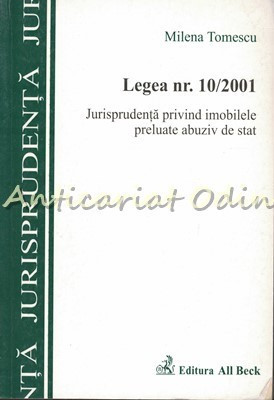 Legea Nr. 10/2001 - Milena Tomescu