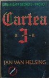 Cartea a 3-a Organizatii secrete - Jan Van Helsing