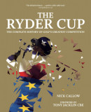 Ryder Cup | Nick Callow, Welbeck Publishing Group