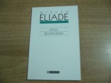 Mircea Eliade - Mitul reintegrarii, Humanitas
