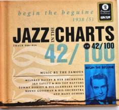 Various &lrm;&ndash; Jazz In The Charts 42/100: Begin The Beguine 1938 _ NM / NM _ cd muzica jazz _ Documents germania 2006