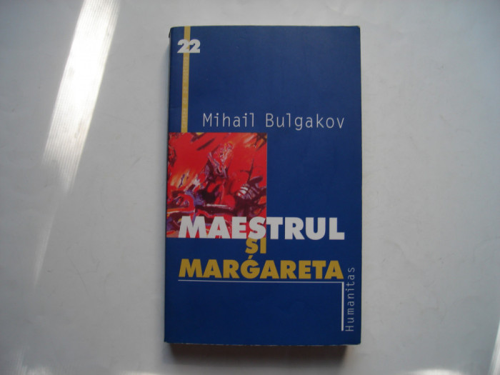 Maestrul si margareta - Mihail Bulgakov
