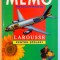 MEMO . ENCICLOPEDIE LAROUSSE PENTRU SCOLARI de MARTINE SI DANIEL SASSIER , MARIE PIERRE PERDRIZET , 1996