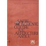 Sapte monumente celebre ale arhitecturii antice - T. Chitulescu (AC124)