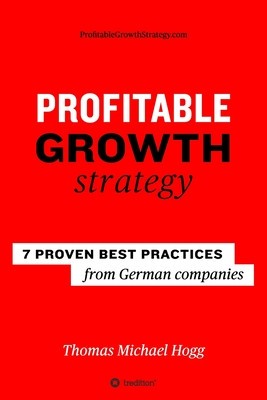 Profitable Growth Strategy: 7 proven best practices from German companies foto