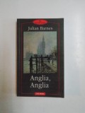 ANGLIA , ANGLIA de JULIAN BARNES , 2007