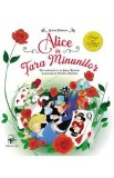 Alice in Tara Minunilor - Lewis Carroll