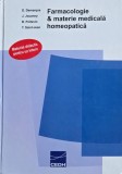 Farmacologie si materie medicala homeopatica. Material didactic pentru uz intern - D. Demarque