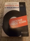 Franceza de azi *dictionar francez-roman*