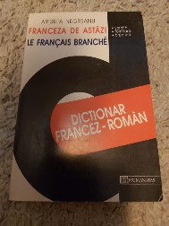 Franceza de azi *dictionar francez-roman* foto