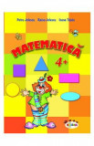 Matematica 4+ - Petru Jelescu, Raisa Jelescu, Inesa Tautu