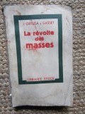LA REVOLTE DES MASSES par J. ORTEGA y GASSET , 1937