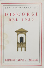 BENITO MUSOLINI, DISCORSI DEL 1929 - MILANO, 1930 foto