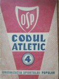 CARTEA~ CODUL ATLETIC ( ORGANIZATIA SPORTULUI POPULAR)