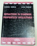 INFRACTIUNI IN DOMENIUL PROPRIETATII INTELECTUALE de DR.ELENA TANISLOV