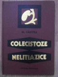 COLECISTOZE NELITIAZICE-MIHAIL CARSTEA