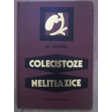 COLECISTOZE NELITIAZICE-MIHAIL CARSTEA-217345