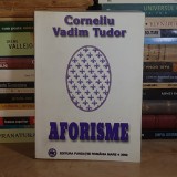 CORNELIU VADIM TUDOR - AFORISME , 2002 , DEDICATIE / AUTOGRAF #