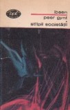 Peer Gynt. Stilpii societatii
