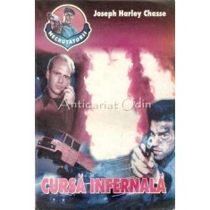 Cursa Infernala - Joseph Harley Chasse