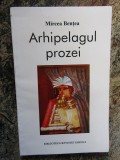 Arhipelagul prozei Mircea Bentea